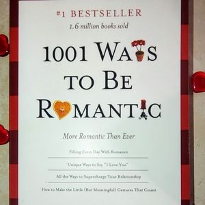 1001 Ways to Be Romantic: More Romantic Than Ever